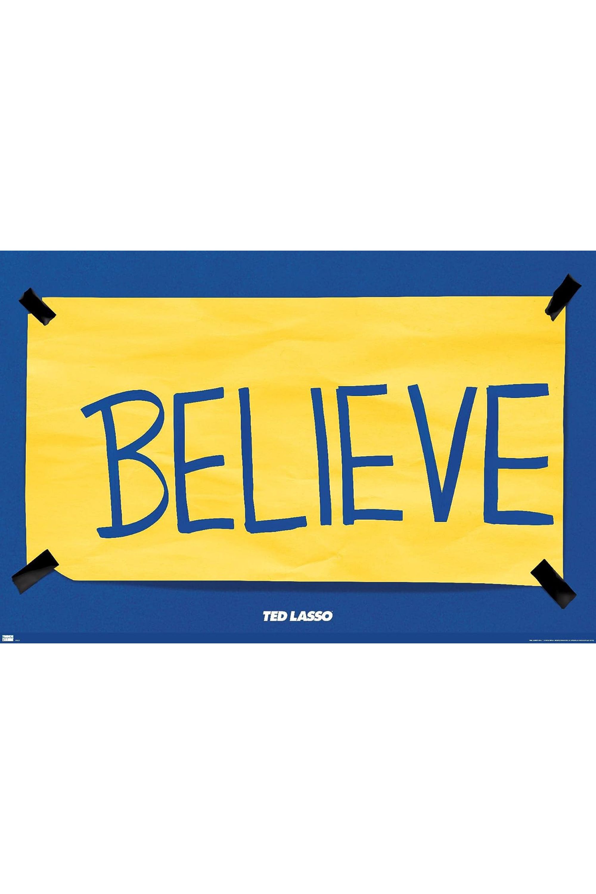 Ted Lasso Believe Poster