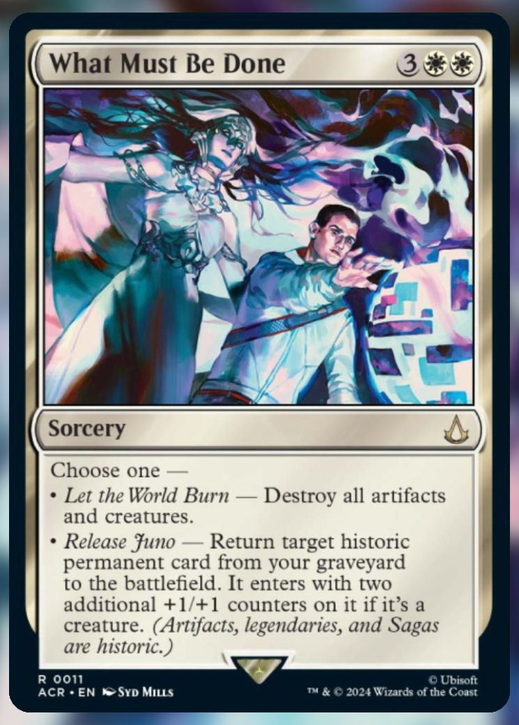 Magic The Gathering What Must Be Done Card