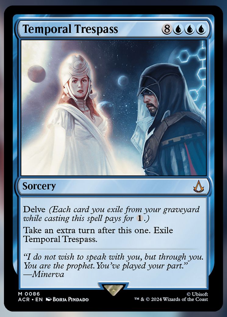 Temporal Trespass