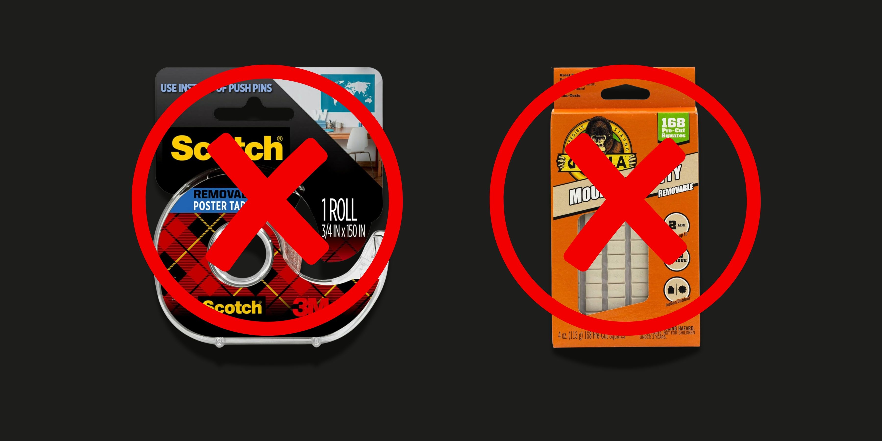 Image of Scotch Tape and Poster Putty with a big red X on top
