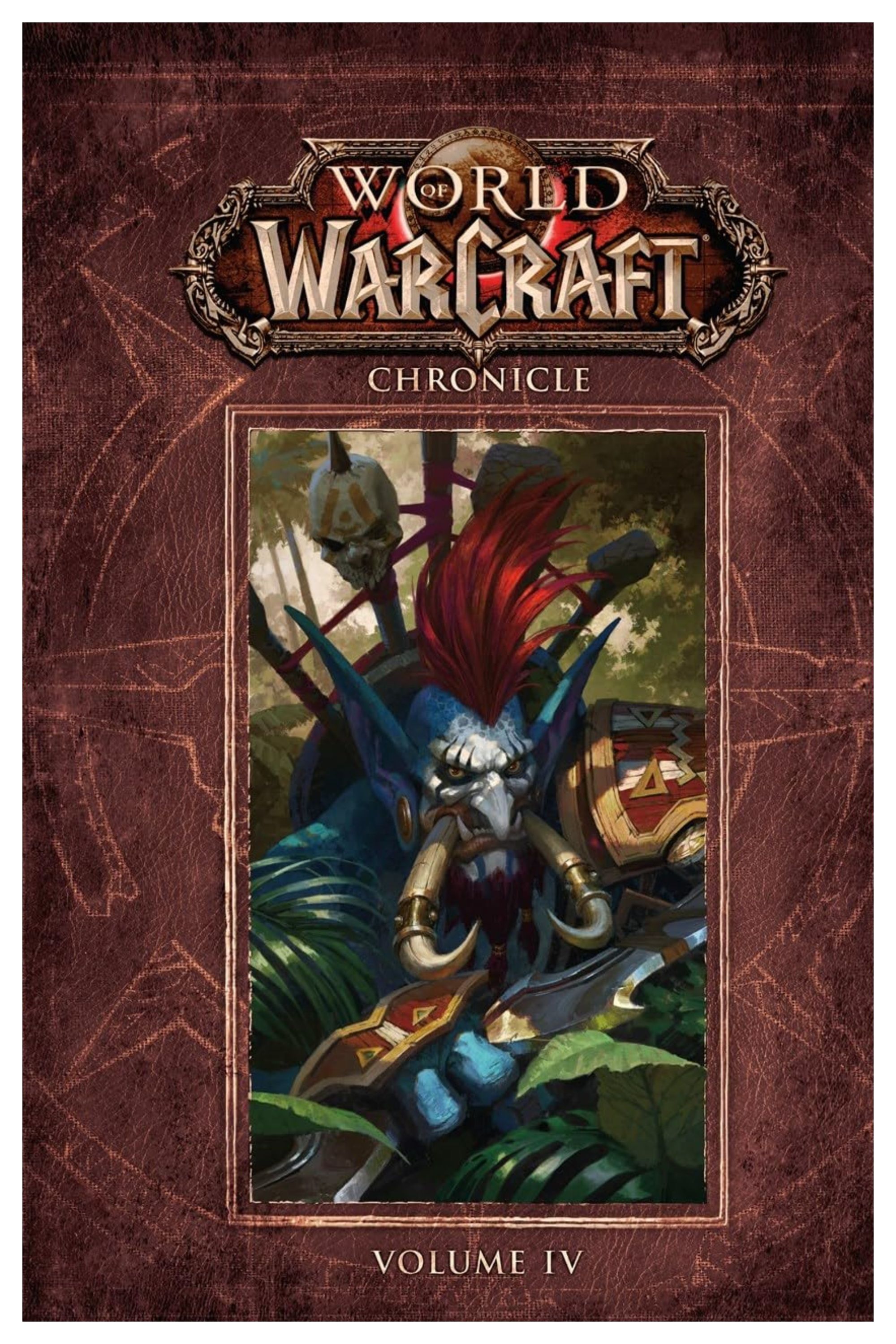 The cover of the World of Warcraft novel Chronicle: Volume 4