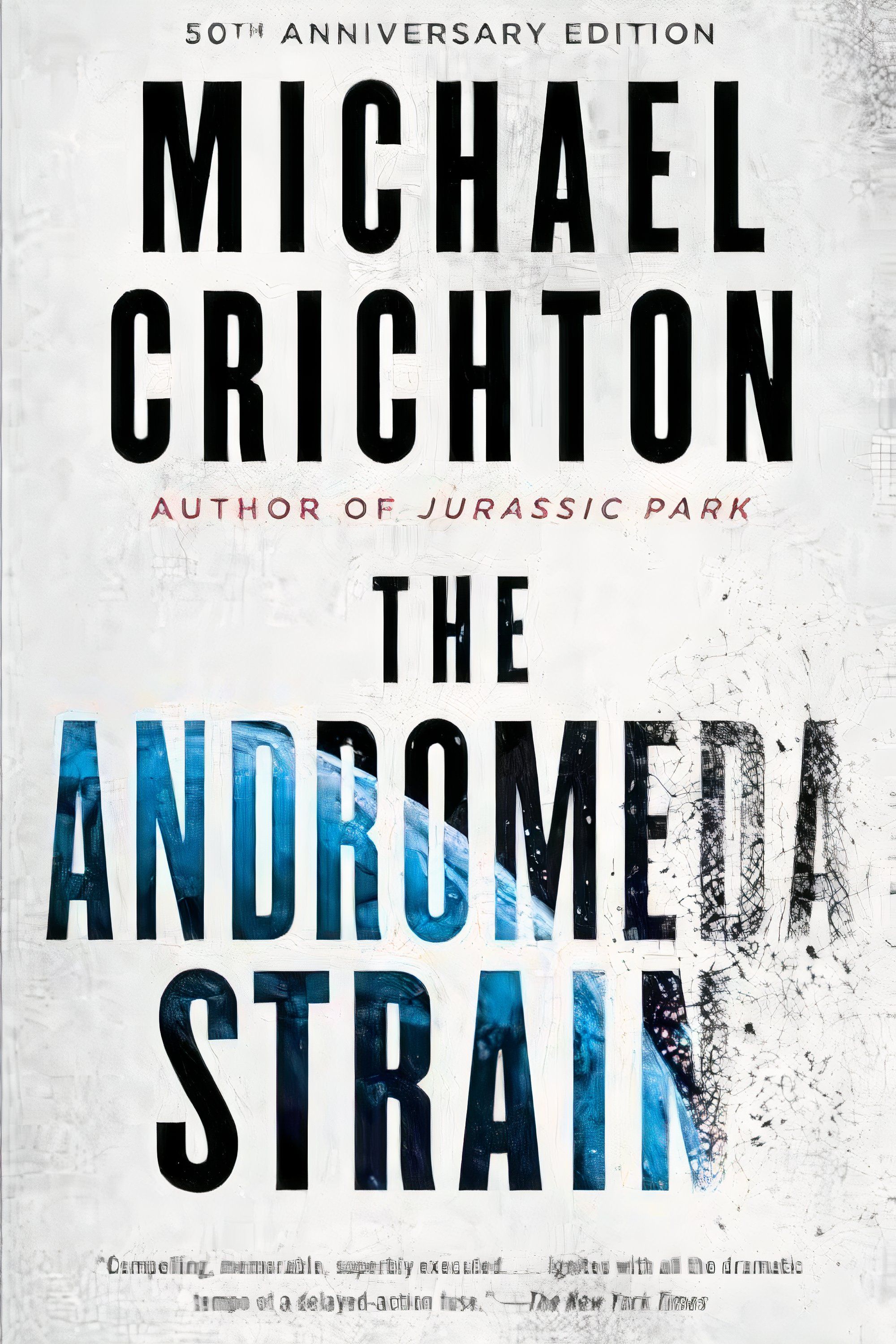 The Andromeda Strain