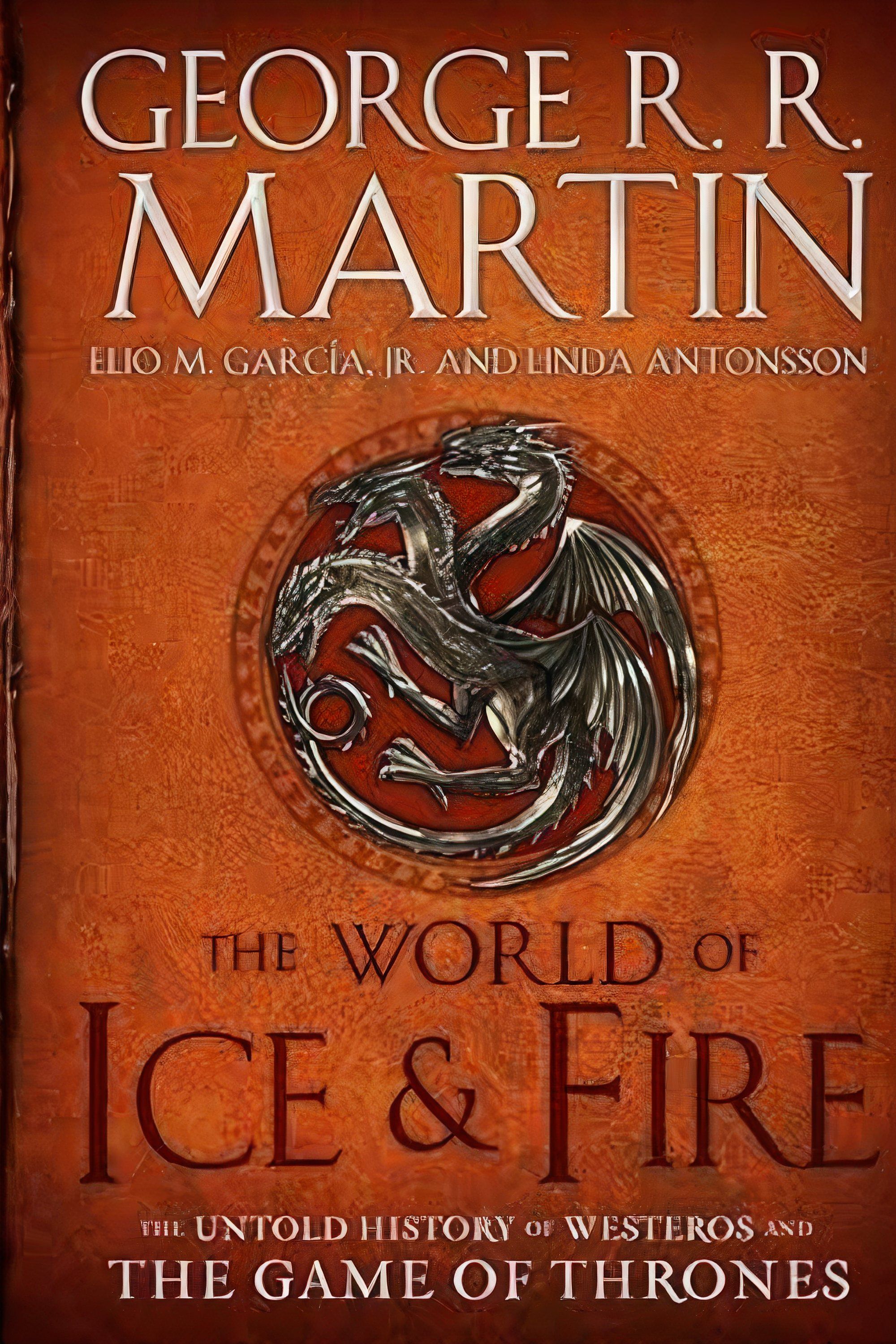 The World Of Ice & Fire