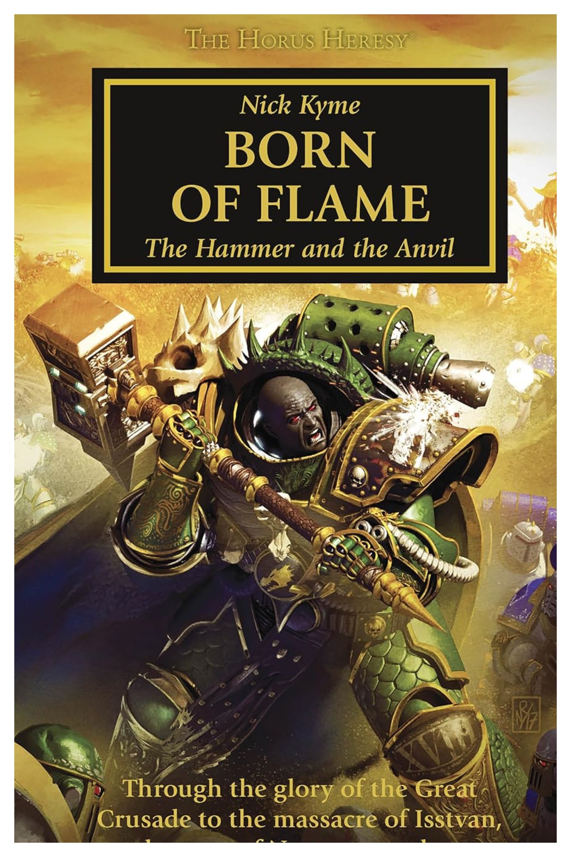 The cover of Nick Kyme's Warhammer 40K novel Born of Flame: The Hammer and the Anvil.