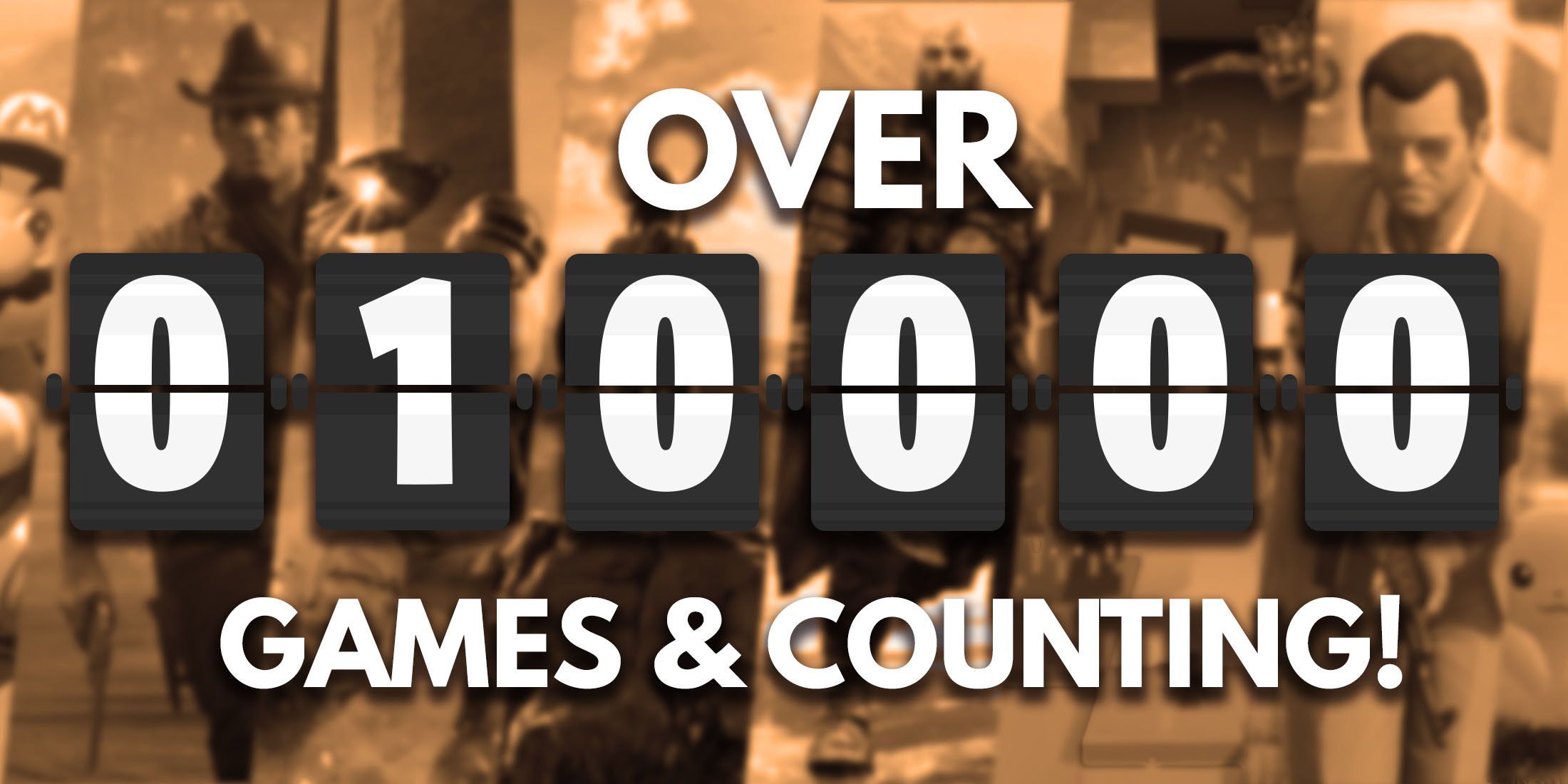 A number counter showing 10,000 over blurred sepia images of game covers