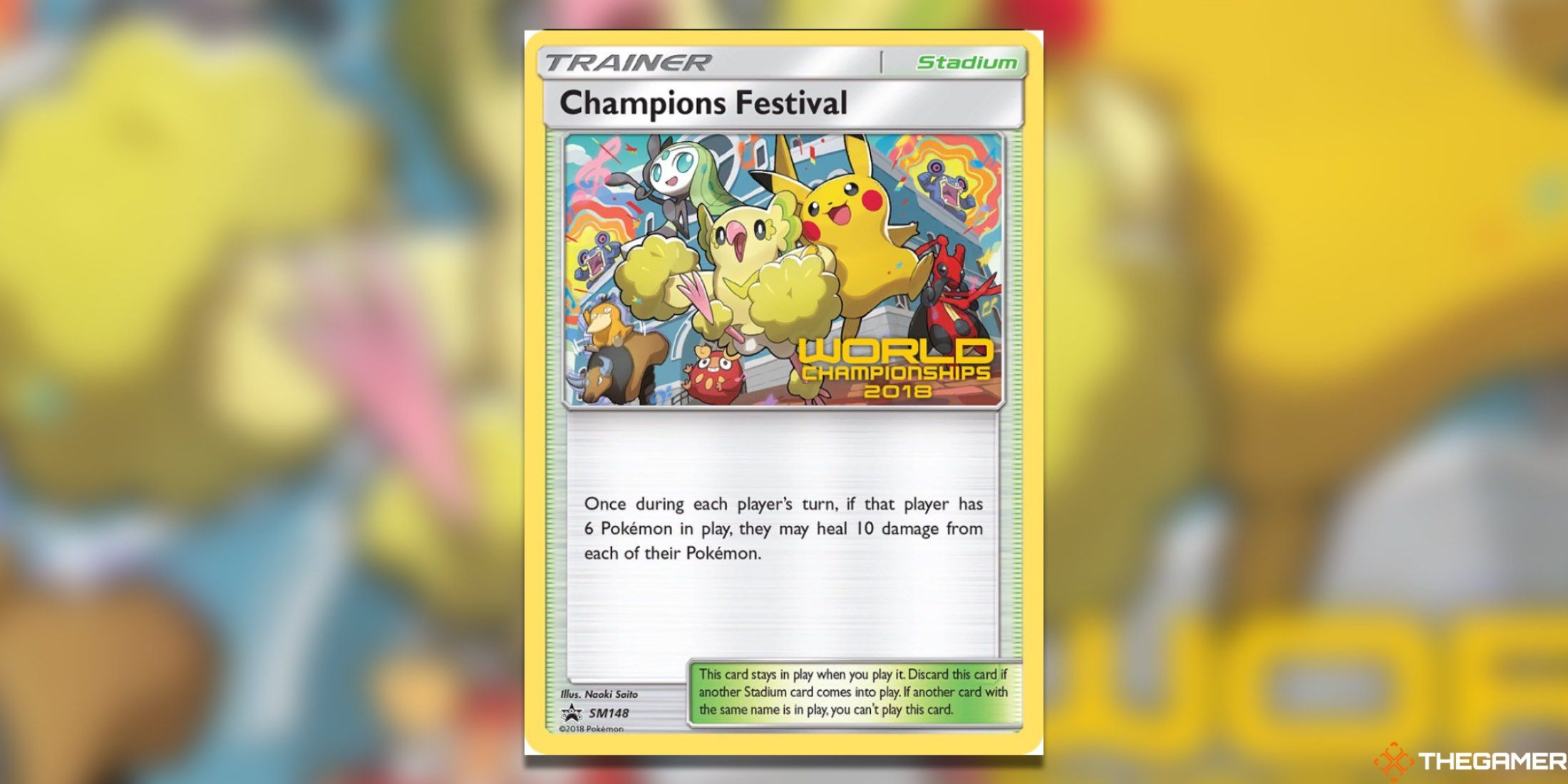 The WC 2018 Champions Festival promo card from the Pokemon TCG.