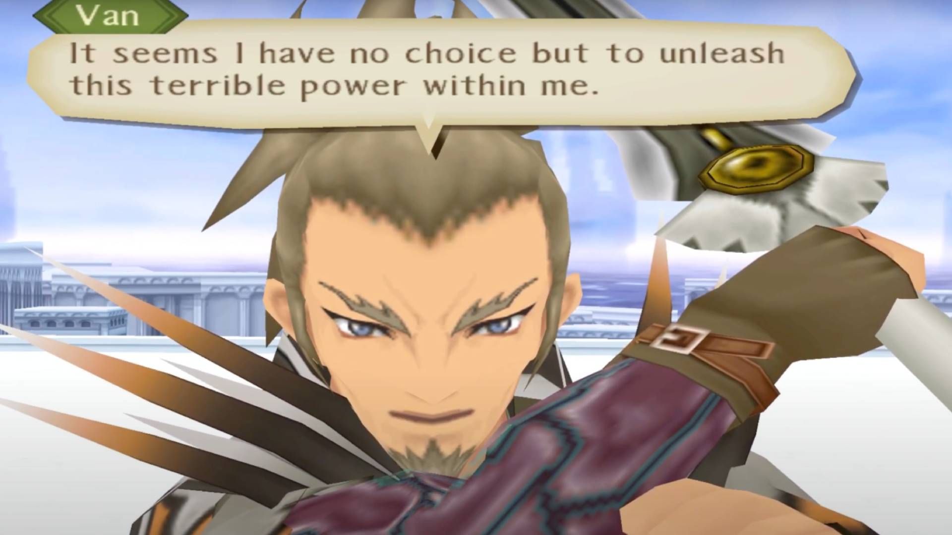Van Grants has no choice but to unleash that terrible power within him in Tales of the Abyss.