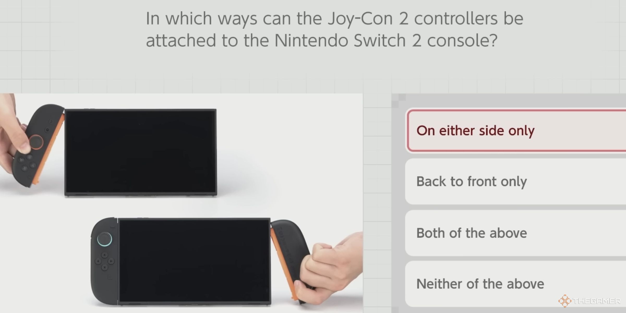 An image and question featuring the Joy-Con 2 controllers being put onto the Nintendo Switch 2 upside down and backwards in Nintendo Switch 2 Welcome Tour.