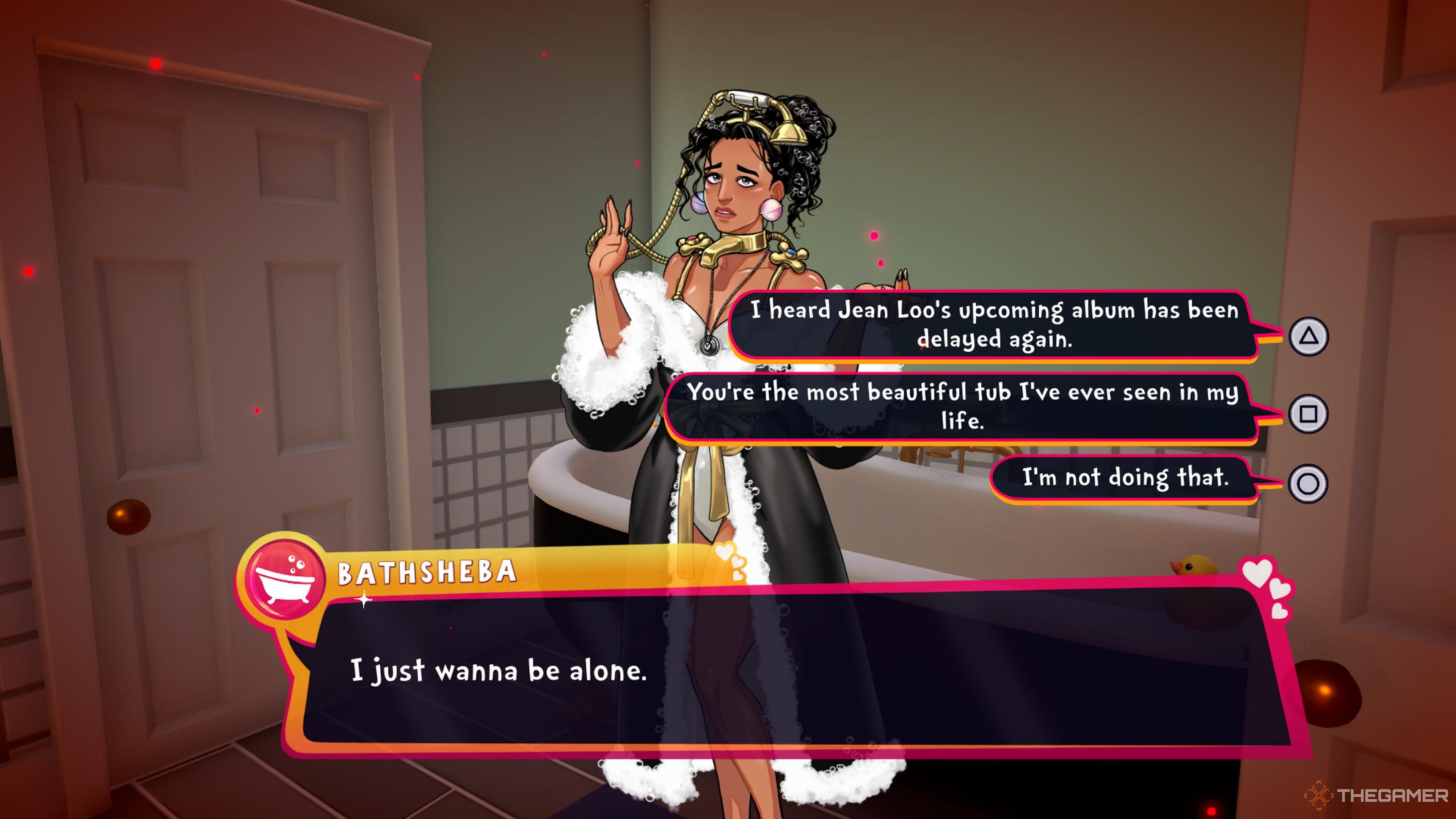 Bathsheba telling you that she wants to be alone in Date Everything.