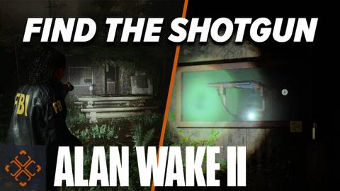 How To Get The Pump Action Shotgun Alan Wake 2