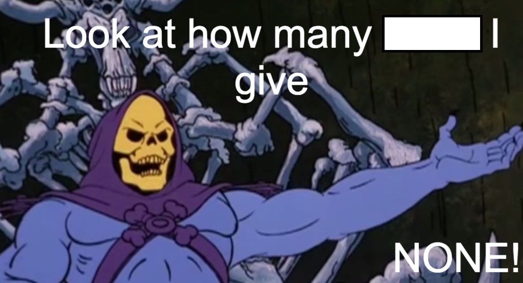 20- When Skeletor Really Isn't In The Mood To Play Games