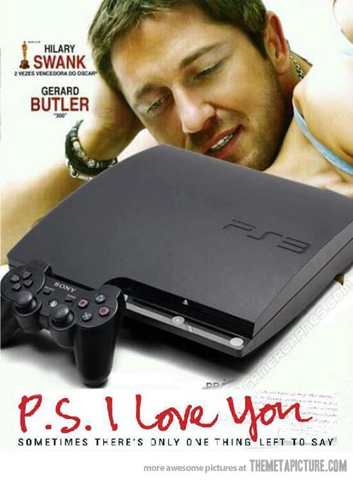 7- When It's Just You And Your PS3, Sitting In A Tree, K-I-S-S-I-N-G