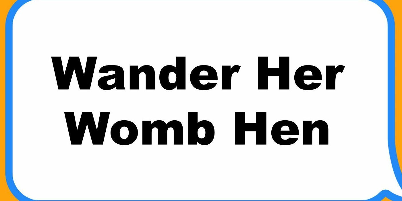 Kartenbeispiel von Mad Gab mit der Aufschrift „Wander Her Womb Hen“