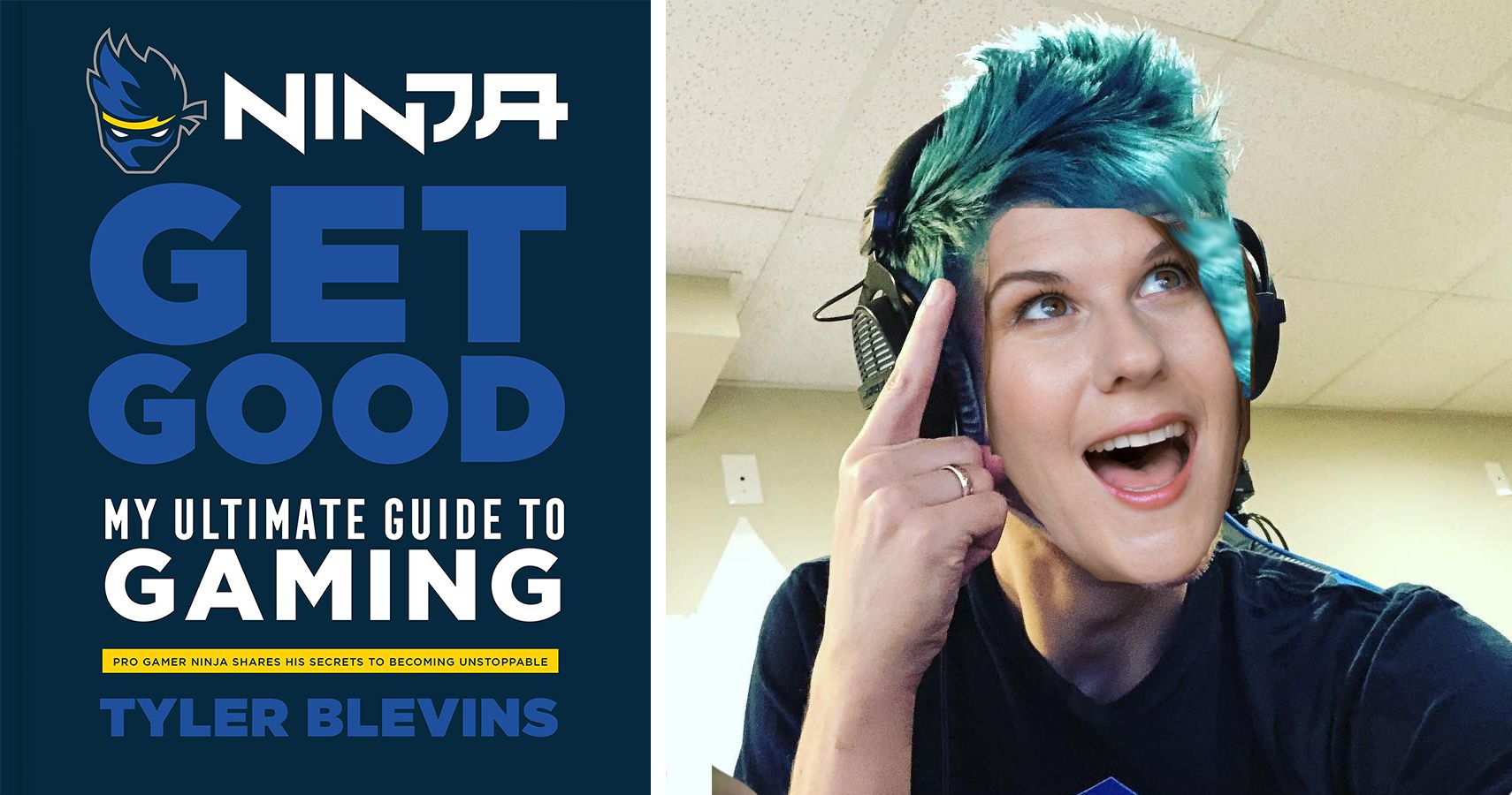 Ninja: Get Good: My Ultimate Guide to Gaming