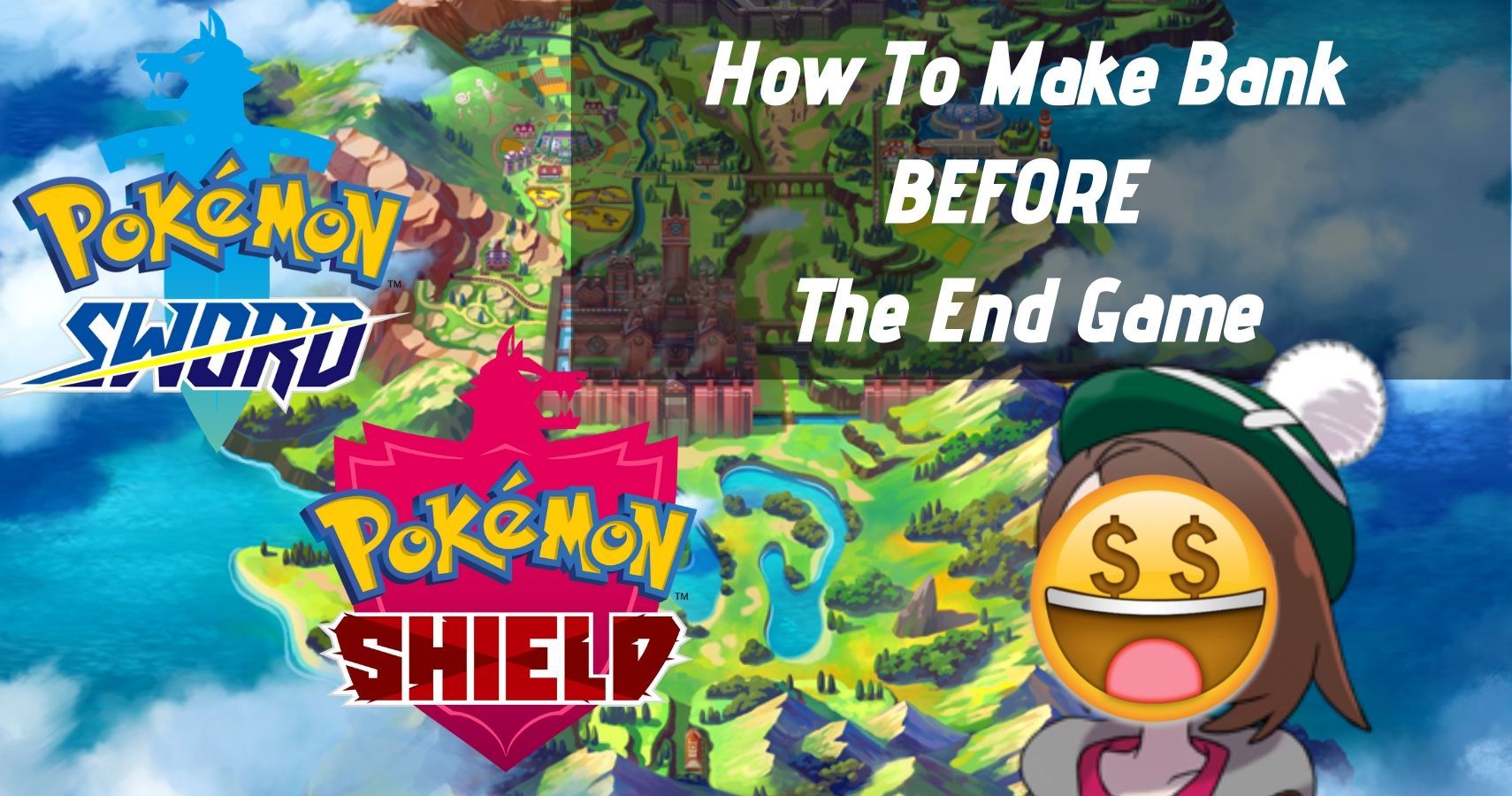 Pokemon Sword & Shield How To Make Bank BEFORE The End Game