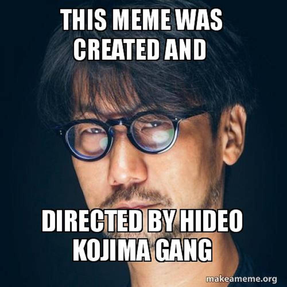 10 Hilarious Hideo Kojima Memes Only Metal Gear Death Stranding Fans Will Understand 10 Hilarious Hideo Kojima Memes Only Metal Gear Death Stranding Fans Will Understand