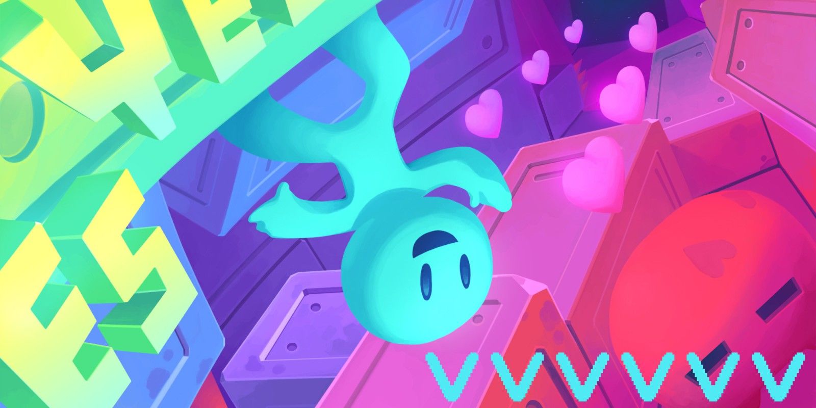 VVVVVV Colorful Promo Image of aqua guy upside down with love hearts next to them