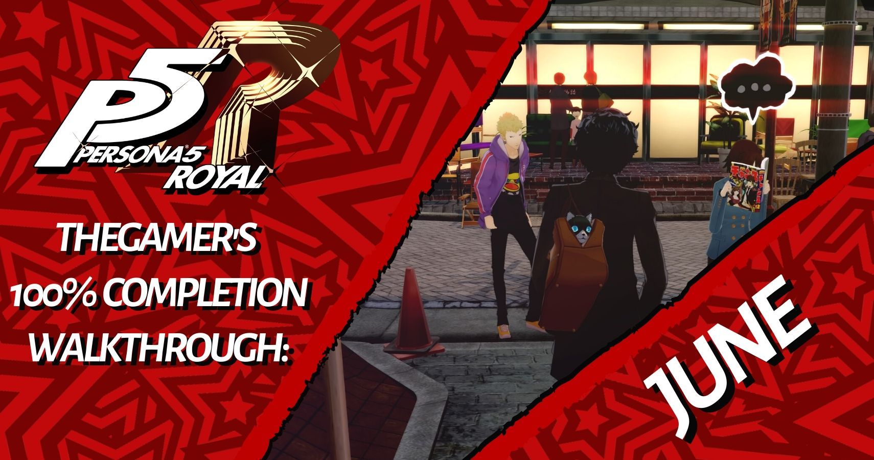 TheGamer's Persona 5 Royal 100% Completion Walkthrough: May