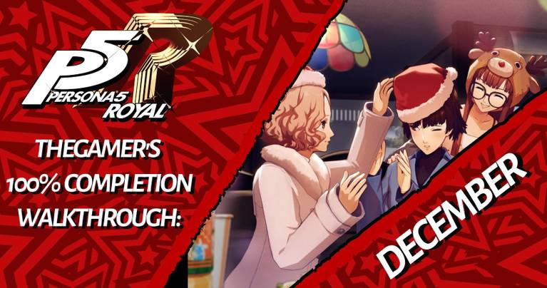 Thegamer S Persona 5 Royal 100 Completion Walkthrough December