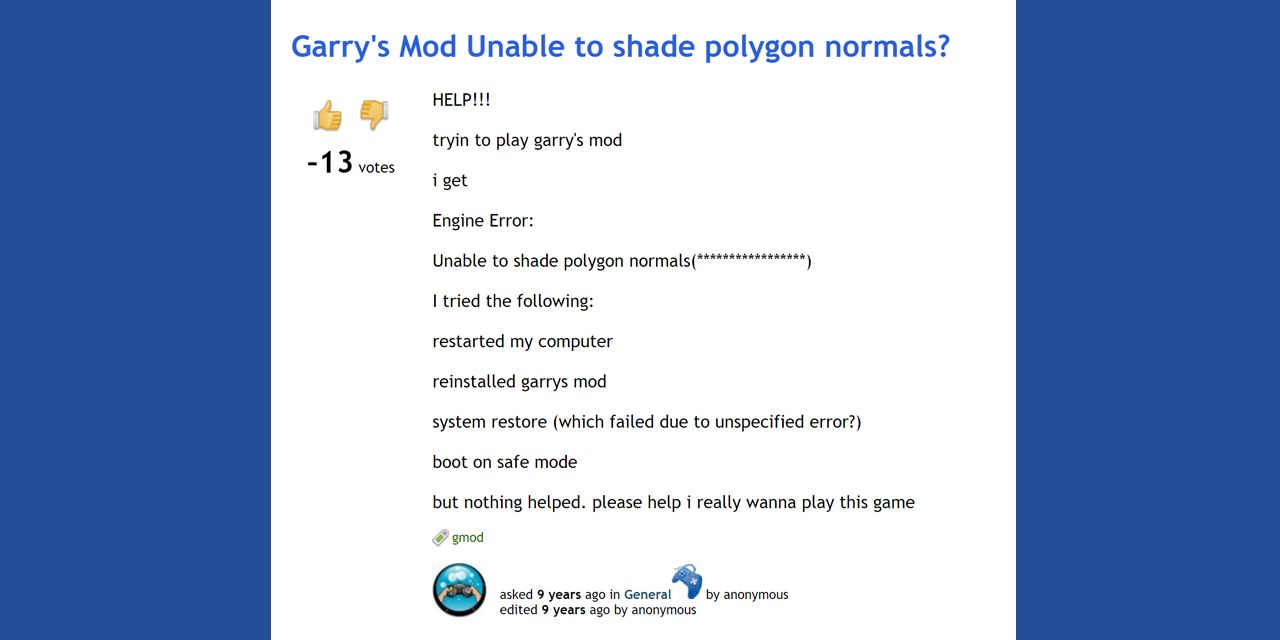 A puzzled player unwittingly confesses to pirating Garry's Mod