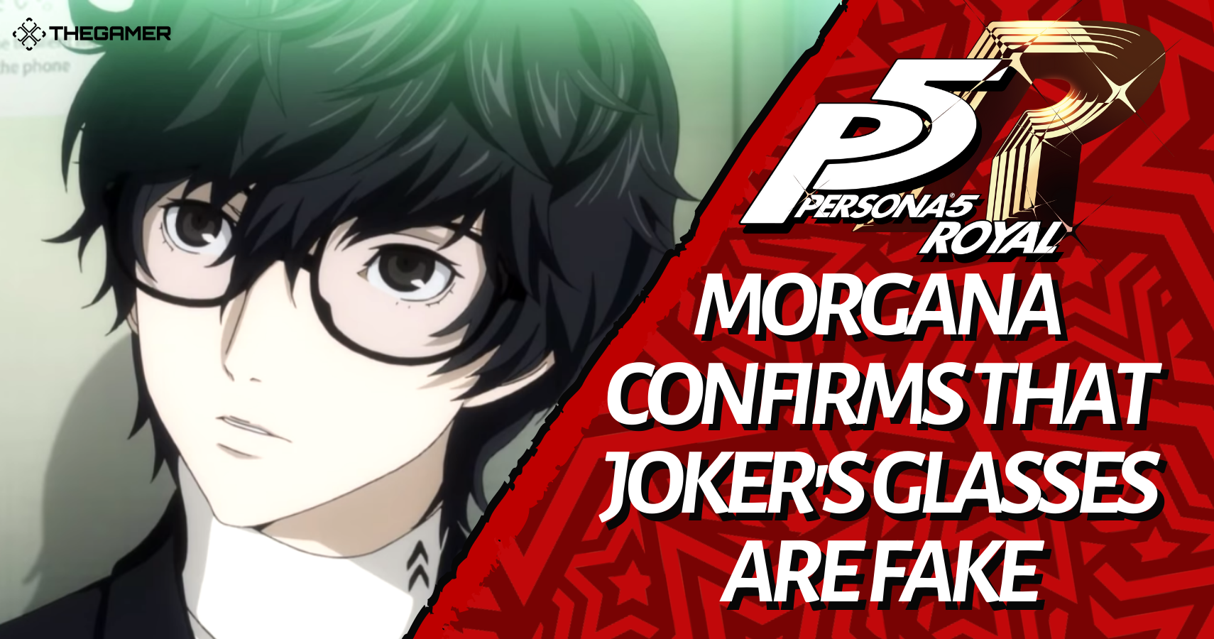 Persona 5 Royal Morgana Confirms That Joker S Glasses Are Fake Persona 5 Royal Morgana Confirms That Joker S Glasses Are Fake