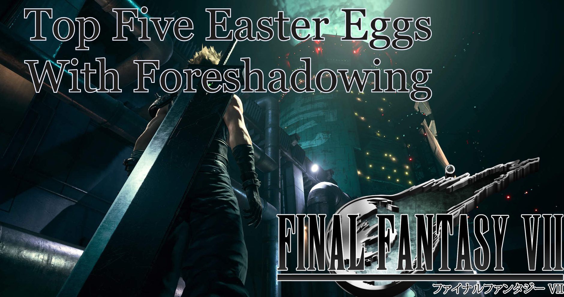 final-fantasy-vii-remake-the-5-best-foreshadowing-easter-eggs