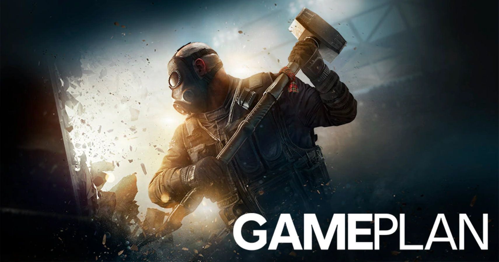 Rainbow Six Siege Gameplan