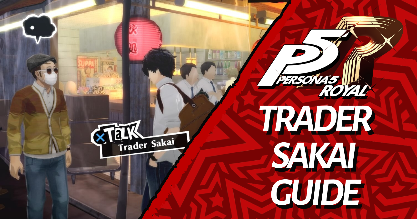 Persona 5 Royal: Trader Sakai Guide