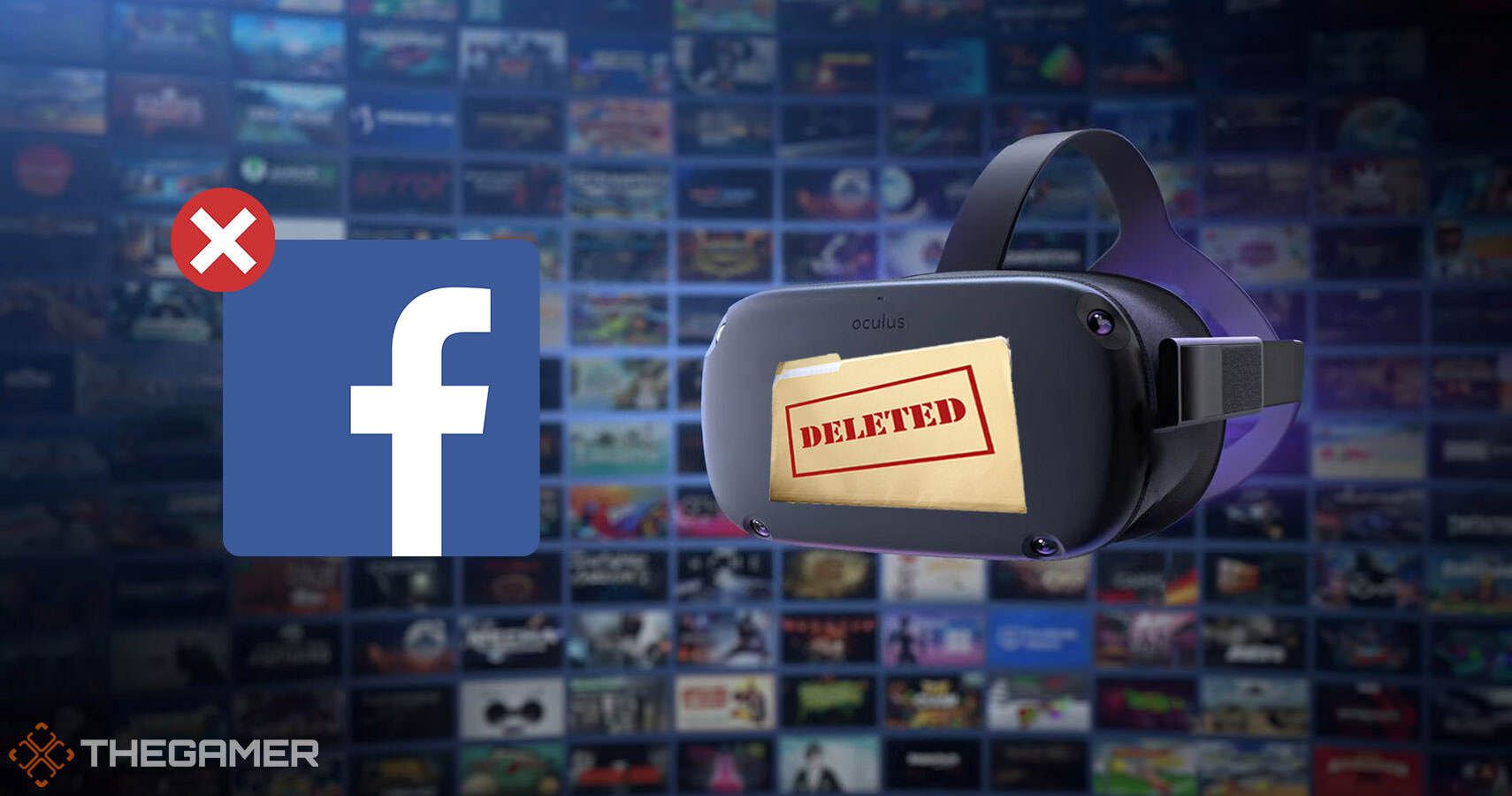 Deleting Your Facebook Account Deletes Your Oculus Library Too
