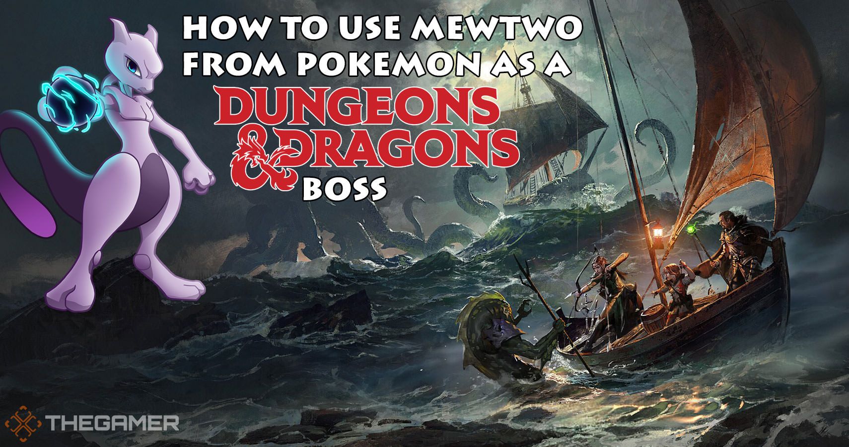 How To Use Pokémons Mewtwo As A Dungeons & Dragons Boss