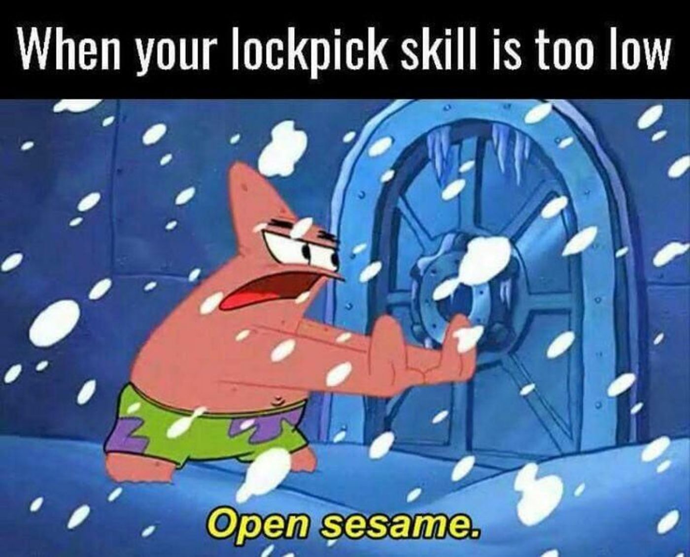 Skyrim Meme About Opening Locked Doors