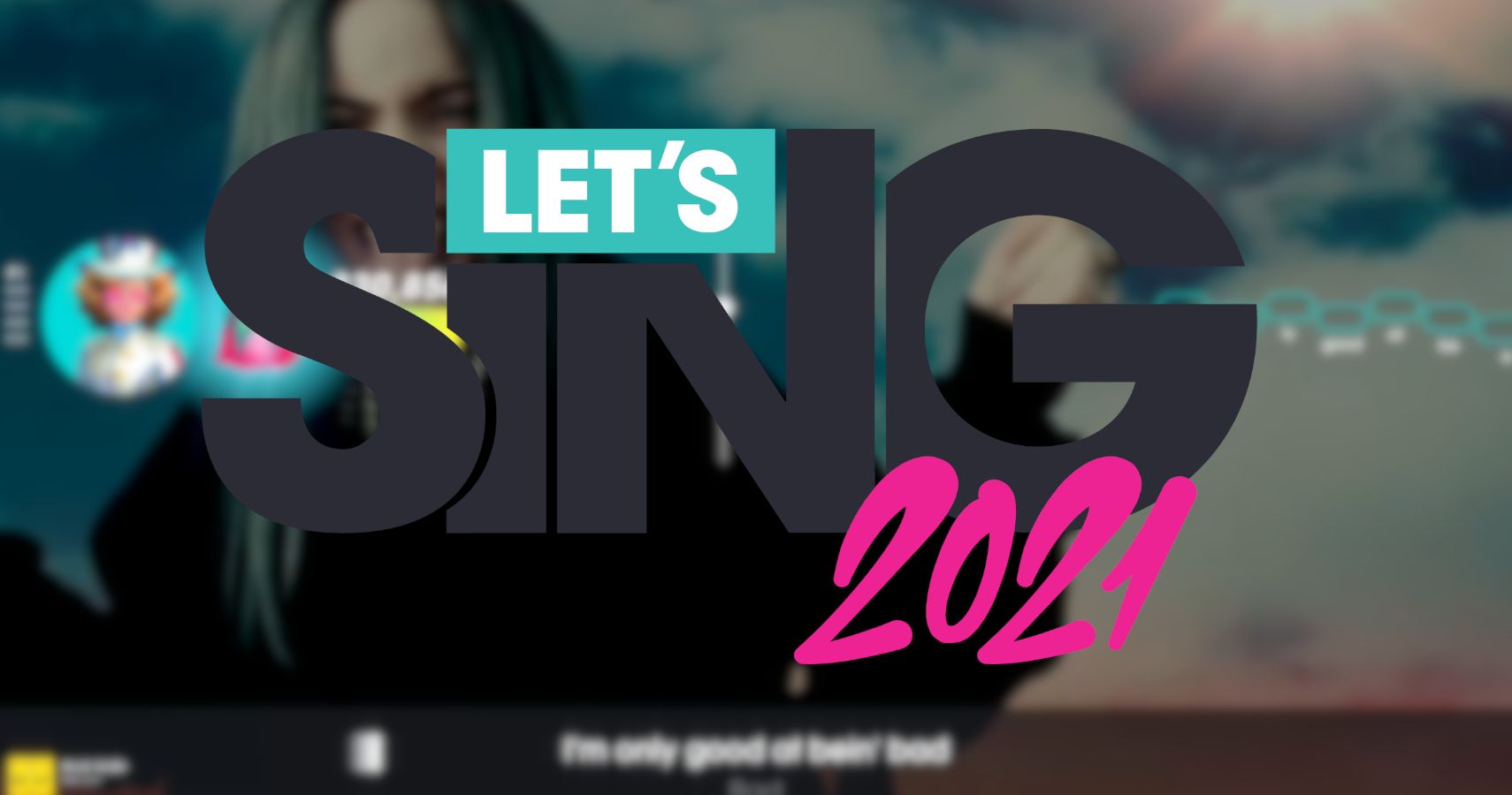 Let's Sing 2021 Tracklist Songs