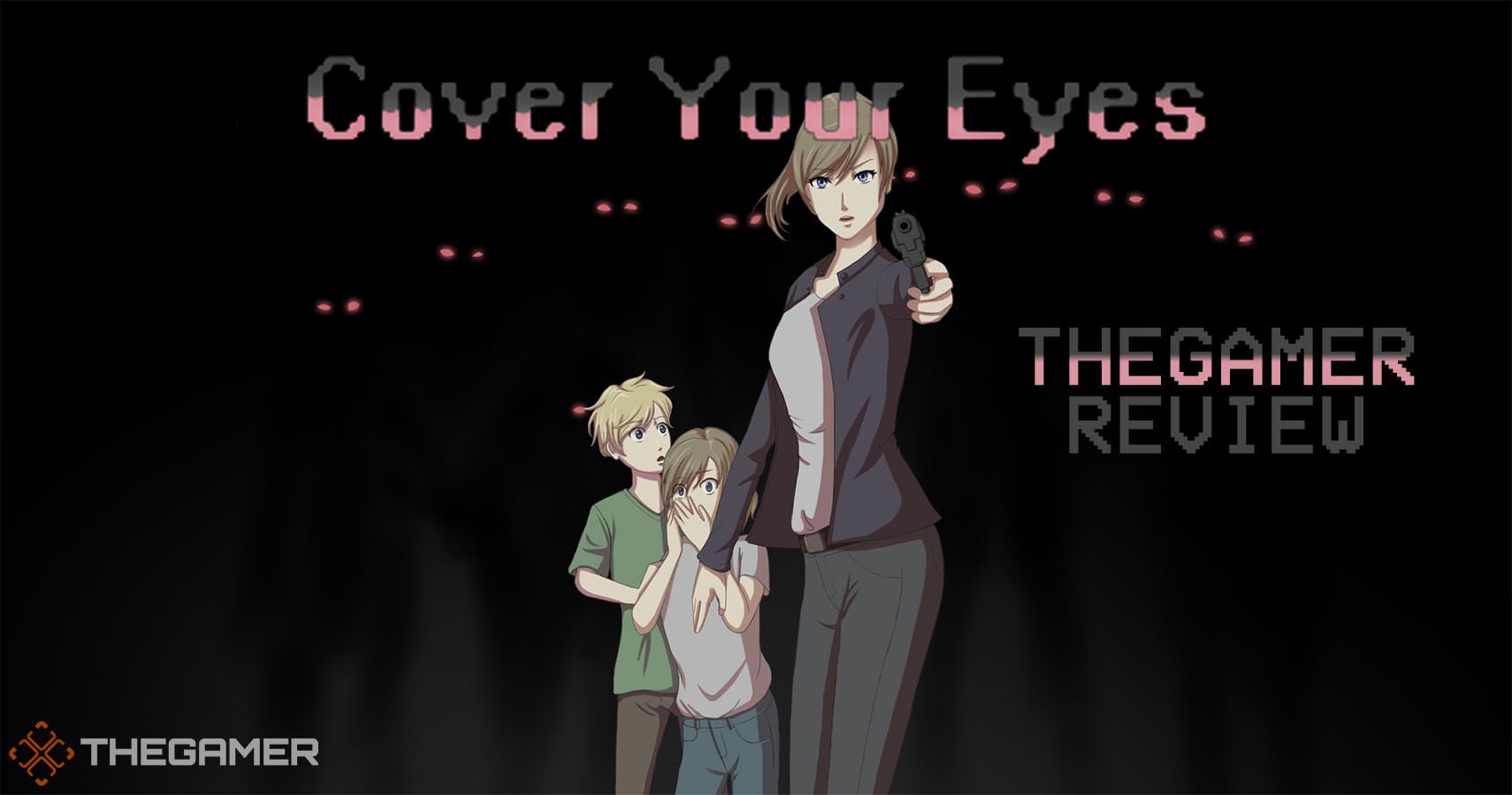 Cover Your Eyes Review