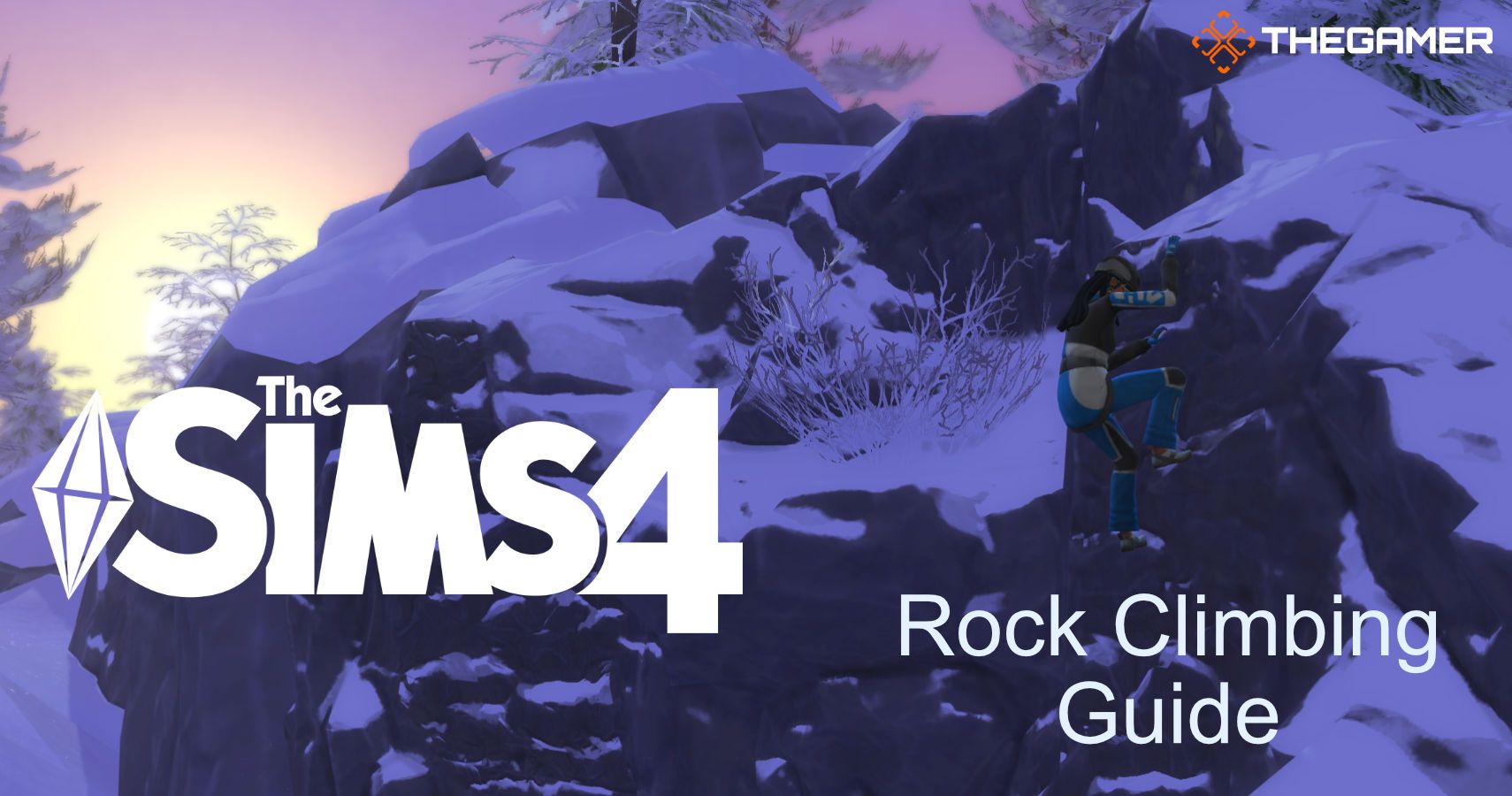 text reads rock climbing guide. also pictured sims 4 logo. Background is an image of a sim climbing at dusk