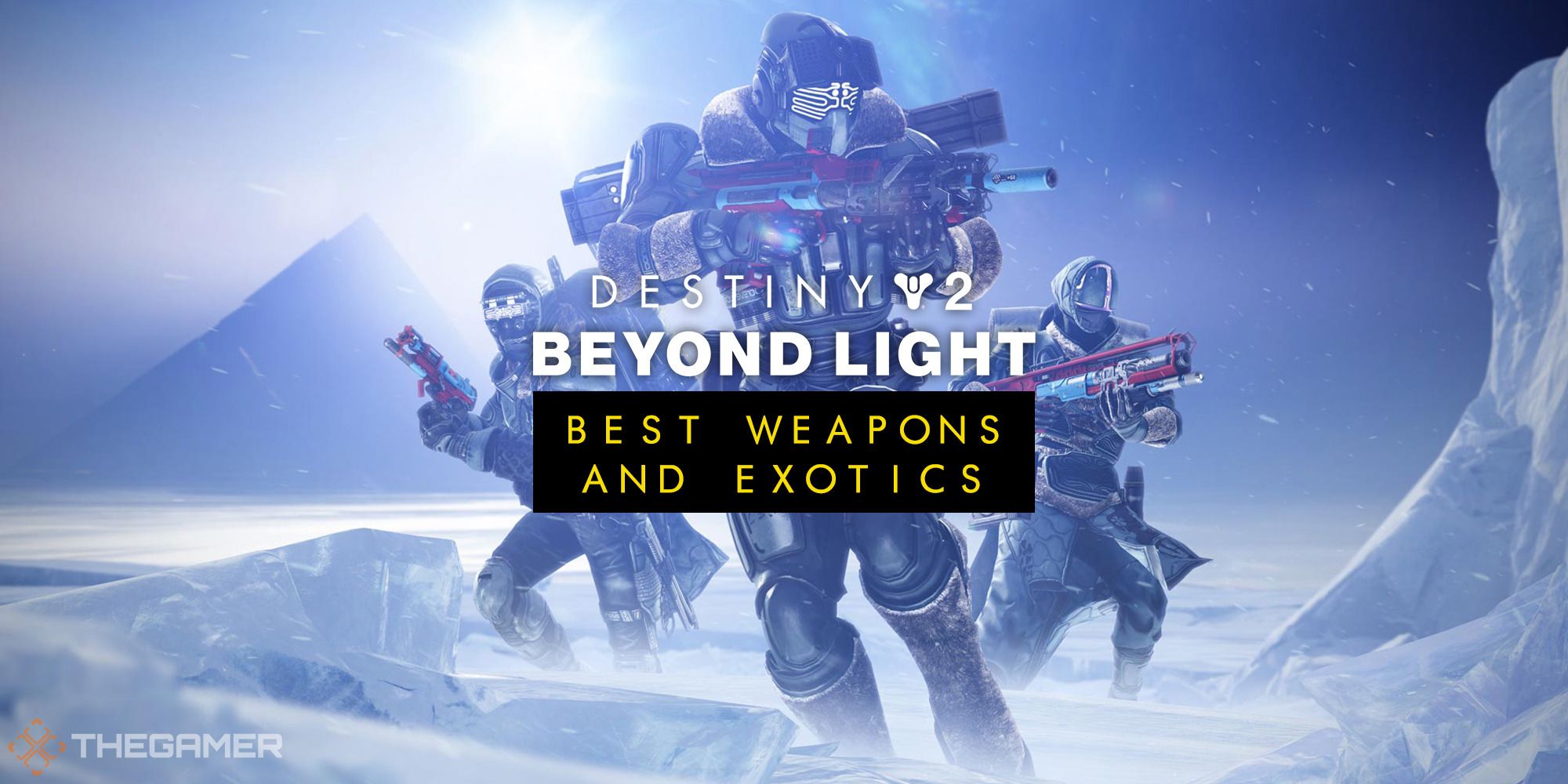 Destiny 2 - Beyond Light Best Weapons And Exotics