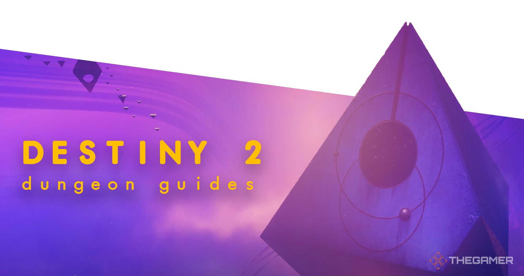 Destiny 2 dungeon guides