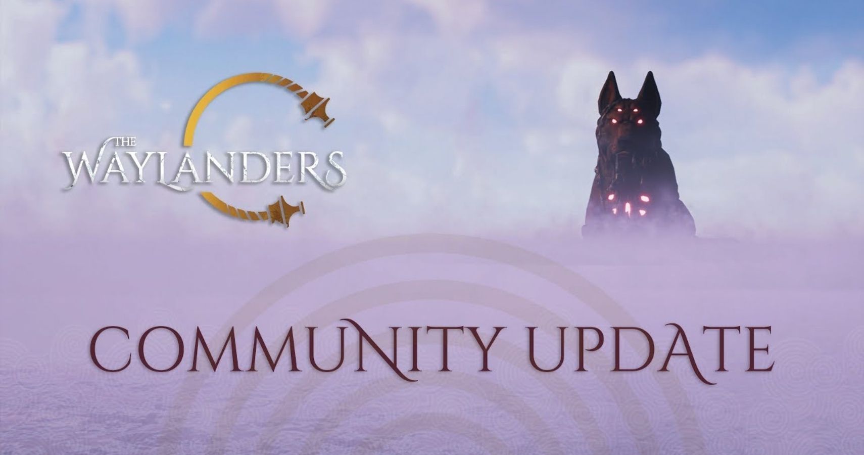 The Waylanders Community Update feature image