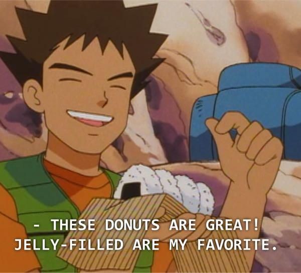 Brock Pokemon English Dub Onigiri Jelly-Filled Donuts