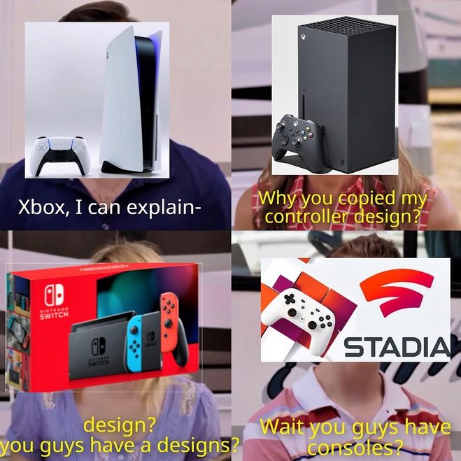 Gaming meme Stadia consoles Nintnedo Switch Xbox PlayStation