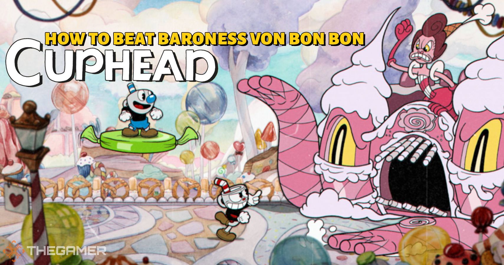 Cuphead: How To Beat Baroness Von Bon Bon