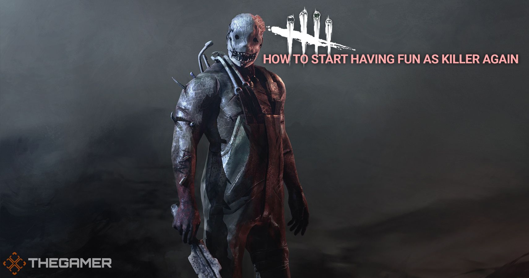 Dead By Daylight How To Start Having Fun As Killer Again