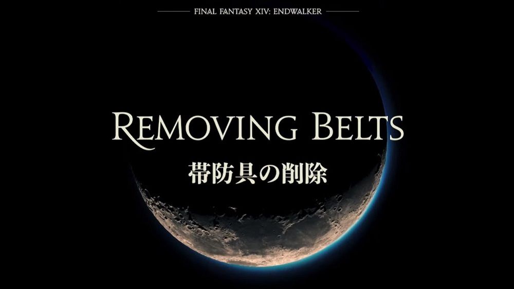 Final Fantasy 14 Endwalker removal of belts