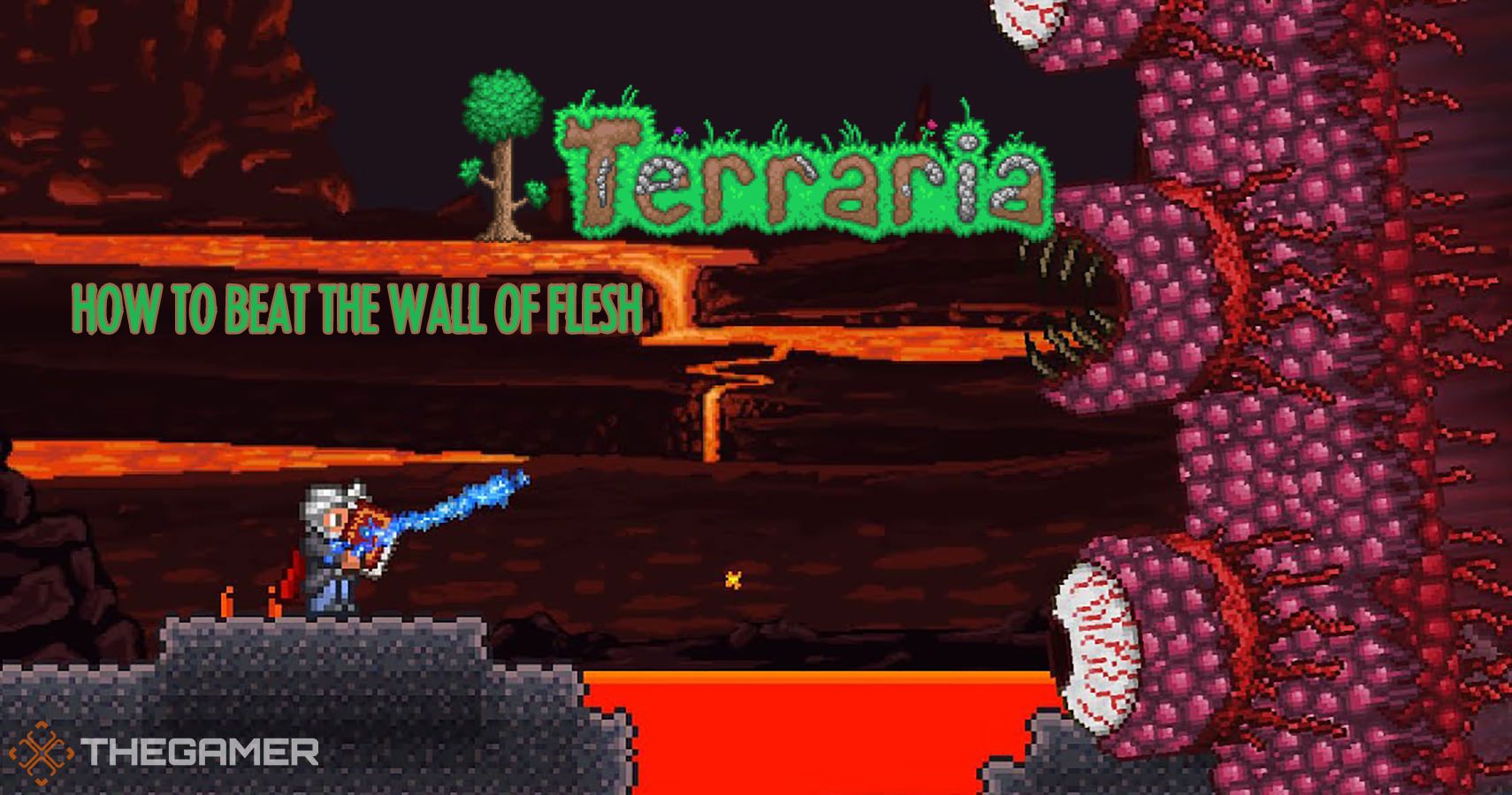 Terraria How To Defeat The Wall Of Flesh