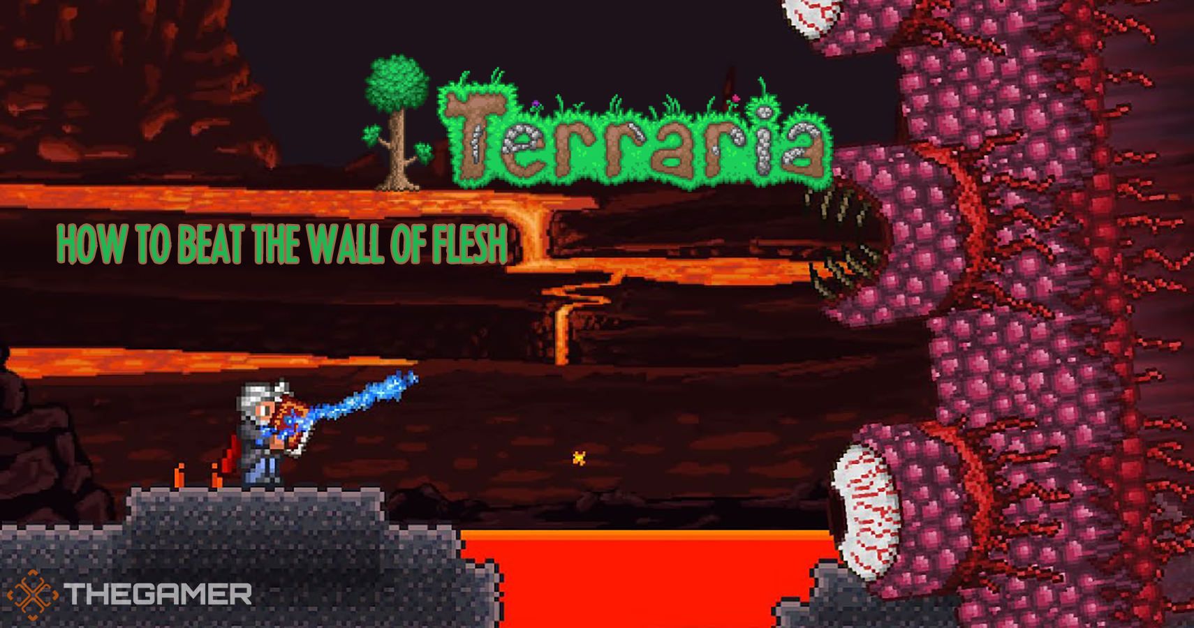 Wall of Flesh - Terraria Guide - IGN