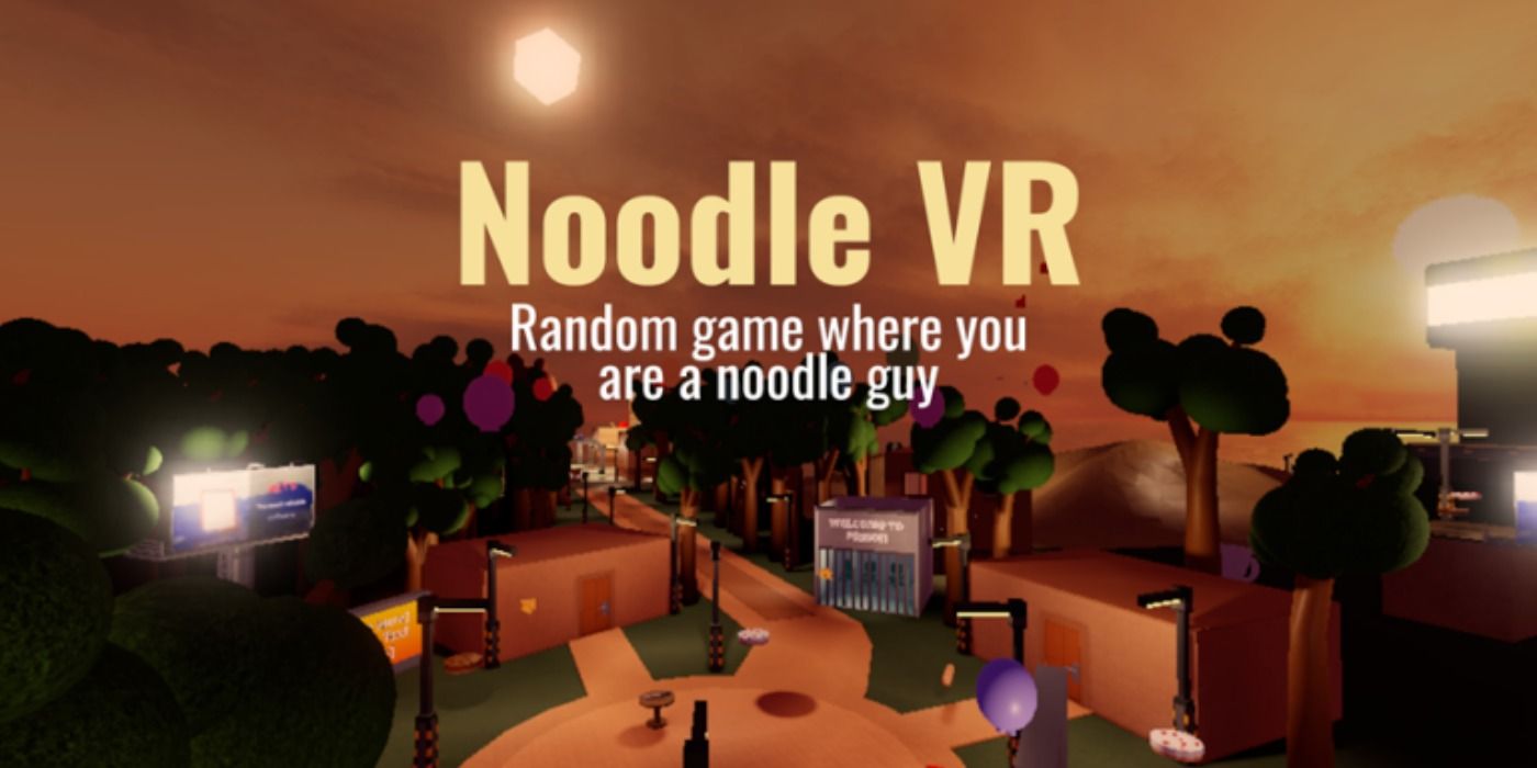 Noodle VR in Roblox