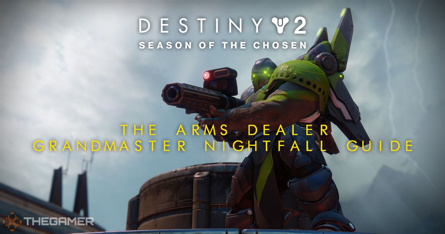 Destiny 2 The Arms Dealer Grandmaster Nightfall Guide