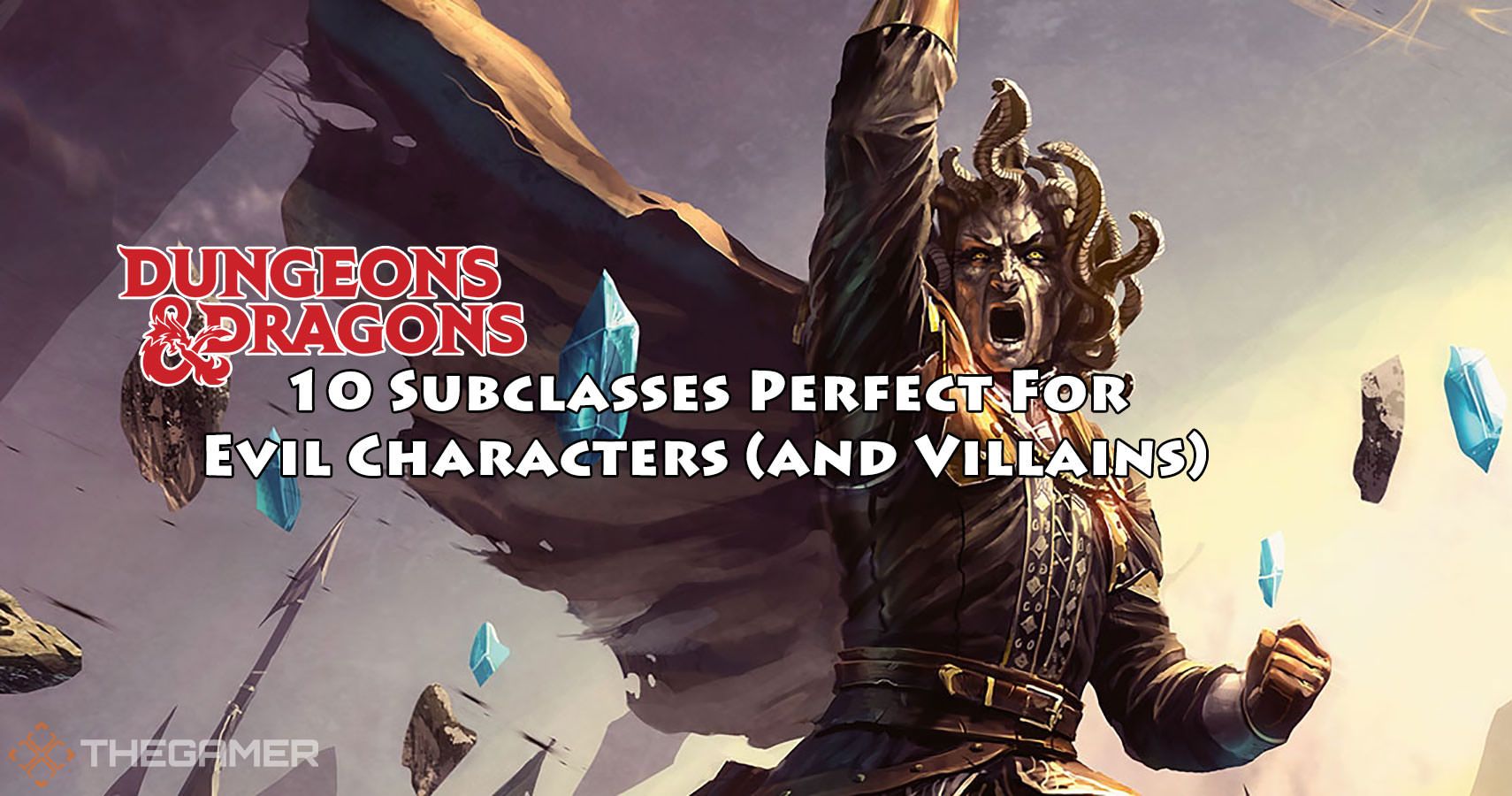Dungeons & Dragons 10 Subclasses Perfect For Evil Characters (And