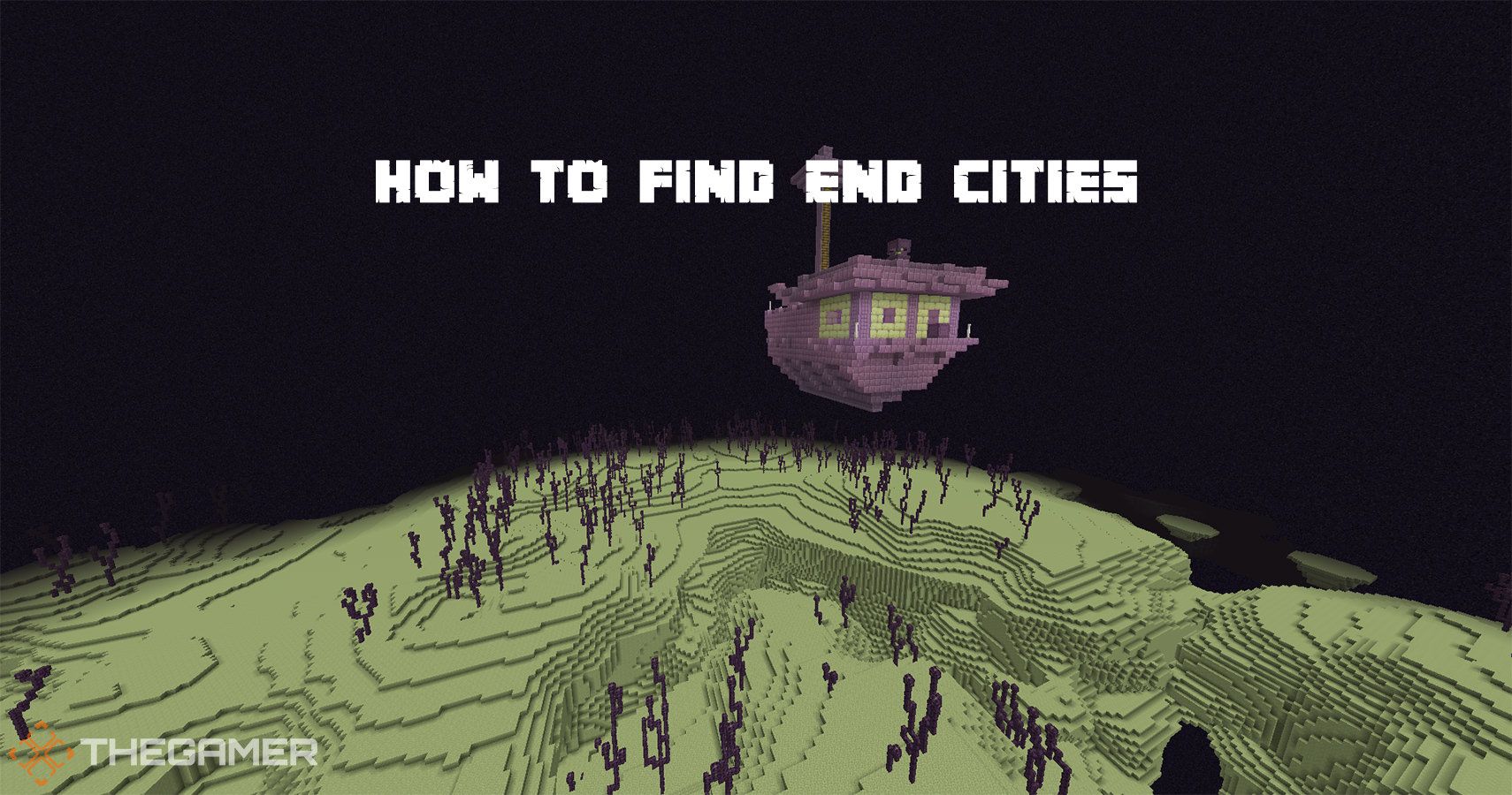 Minecraft: How To Find End Cities