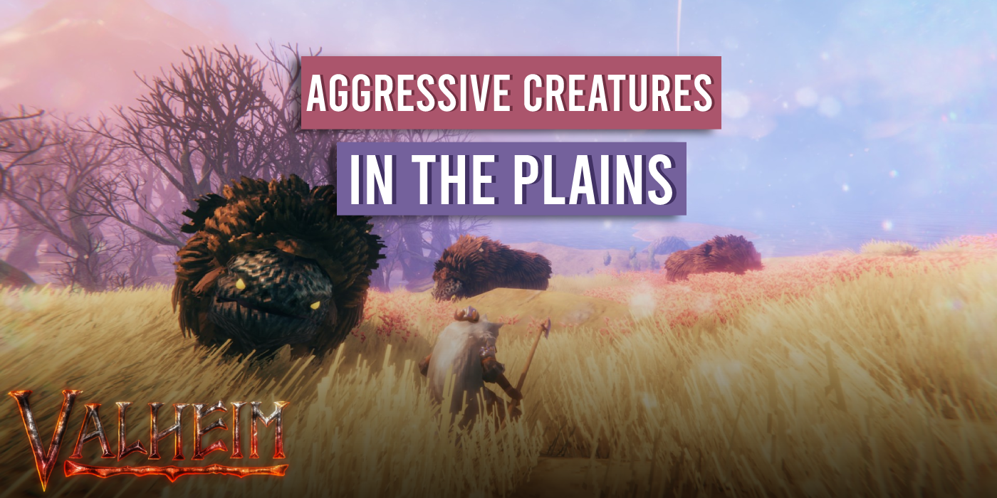 loxs in the plains in valheim