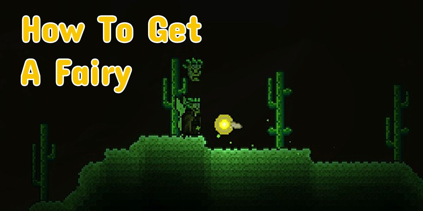 sti kabel interval Terraria: How To Get The Pet Fairy